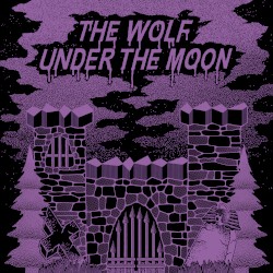 The Wolf Under the Moon