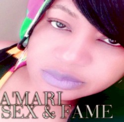 Sex & Fame