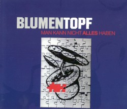 Man kann nicht alles haben