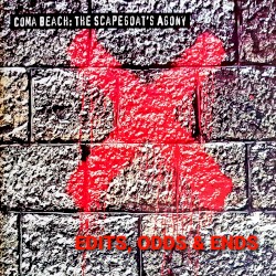 The Scapegoat’s Agony (Edits, Odds & Ends)