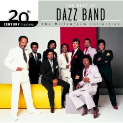 20th Century Masters: The Millennium Collection: The Best of Dazz Band