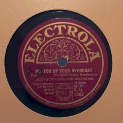 Button Up Your Overcoat / This Is Heaven