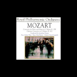 Concerto for Flute and Harp in C major, K. 299 / Clarinet Concerto in A major, K. 622