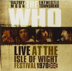 Live at the Isle of Wight Festival 1970