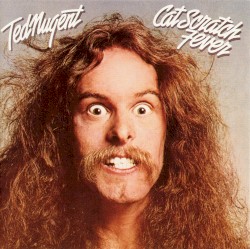 Cat Scratch Fever