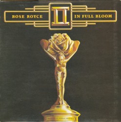 Rose Royce II: In Full Bloom
