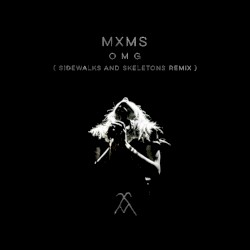 OMG (Sidewalks and Skeletons remix)