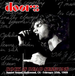 Rock Is Dead Sessions