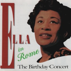 Ella in Rome: The Birthday Concert
