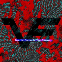 From The Comfort Of Your Deathbed