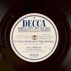 It's All Over but the Crying / You're Nobody 'Til Somebody Loves You