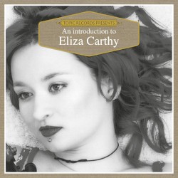 An Introduction to Eliza Carthy
