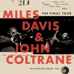 The Final Tour: The Bootleg Series, Vol. 6