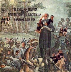 Waiting for the Electrician, or Someone Like Him