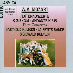 W.A. Mozart: Flötenkonzerte K 313/314; Andante K 315