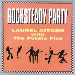 Rocksteady Party