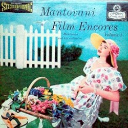 Mantovani Film Encores Volume 1