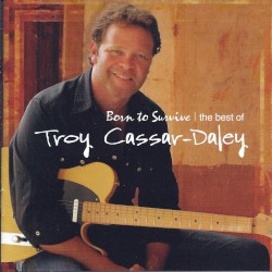 Born to Survive: The Best Of