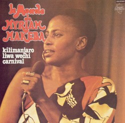 Le Monde de Myriam Makeba