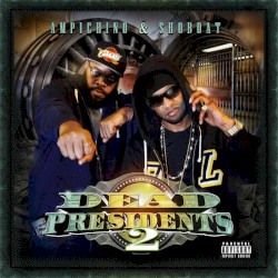 Dead Presidents 2