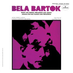 Music for Strings, Percussion and Celesta / Sonata for Two Pianos and Percussion