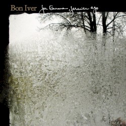 For Emma, Forever Ago