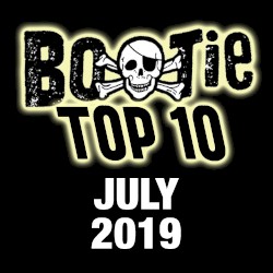 Bootie Top 10 – July 2019