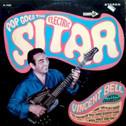 Pop Goes the Electric Sitar