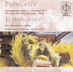 Prokofiev: Symphonies nos. 1 “Classical” & 7 / Tchaikovsky: The Nutcracker Suite