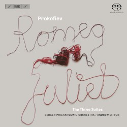 Romeo & Juliet: The Three Suites