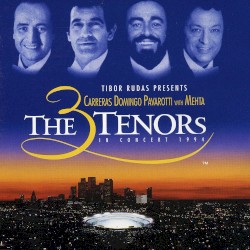 The 3 Tenors in Concert 1994