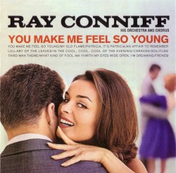 You Make Me Feel So Young