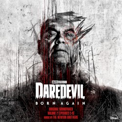 Marvel's Daredevil: Born Again: Original Soundtrack: Volume 2 (Episodes 5-9)