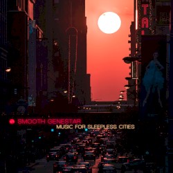 Music For Sleepless Cities