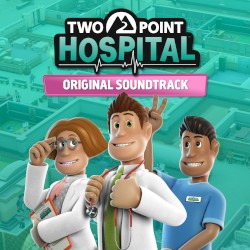Two Point Hospital Original Soundtrack