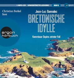 Bretonische Idylle: Kommissar Dupins zehnter Fall