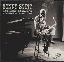 The Last Stitt Sessions Volumes 1 & 2