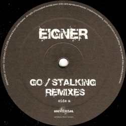 Go / Stalking Remixes