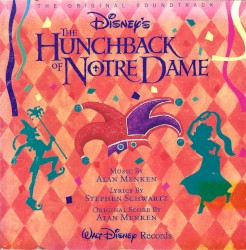 The Hunchback of Notre Dame: An Original Walt Disney Records Soundtrack