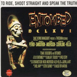 DCLXVI: To Ride, Shoot Straight and Speak the Truth