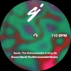 Encore (Sarah, the Illstrumentalist remix)