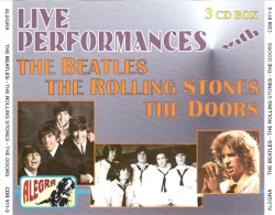 Live Performances With The Beatles, The Rolling Stones, The Doors