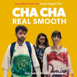 Cha Cha Real Smooth (Soundtrack From The Apple Original Film)