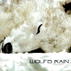 WOLF’S RAIN