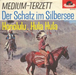 Der Schatz im Silbersee / Honolulu, Hula-Hula