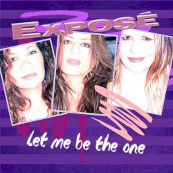 Let Me Be The One