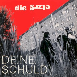 Deine Schuld
