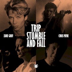 Trip, Stumble and Fall