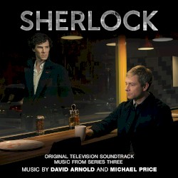 Sherlock: Original Television Soundtrack, Music from Series Three