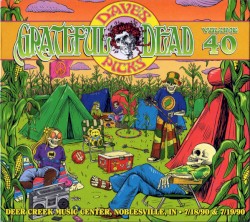 Dave’s Picks, Volume 40: Deer Creek Music Center, Noblesville, IN · 7/18/90 & 7/19/90